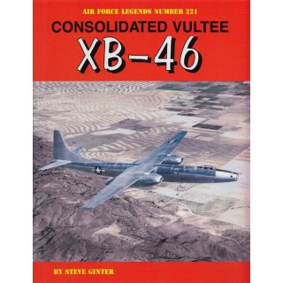 Consolidated Vultee XB-46 64-pages, By…